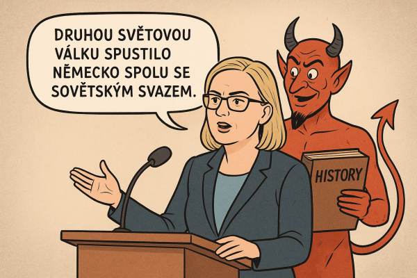 Kdo opravdu rozpoutal druhou světovou válku lidé vědí a nepotřebují k tomu lži Jany Černochové
